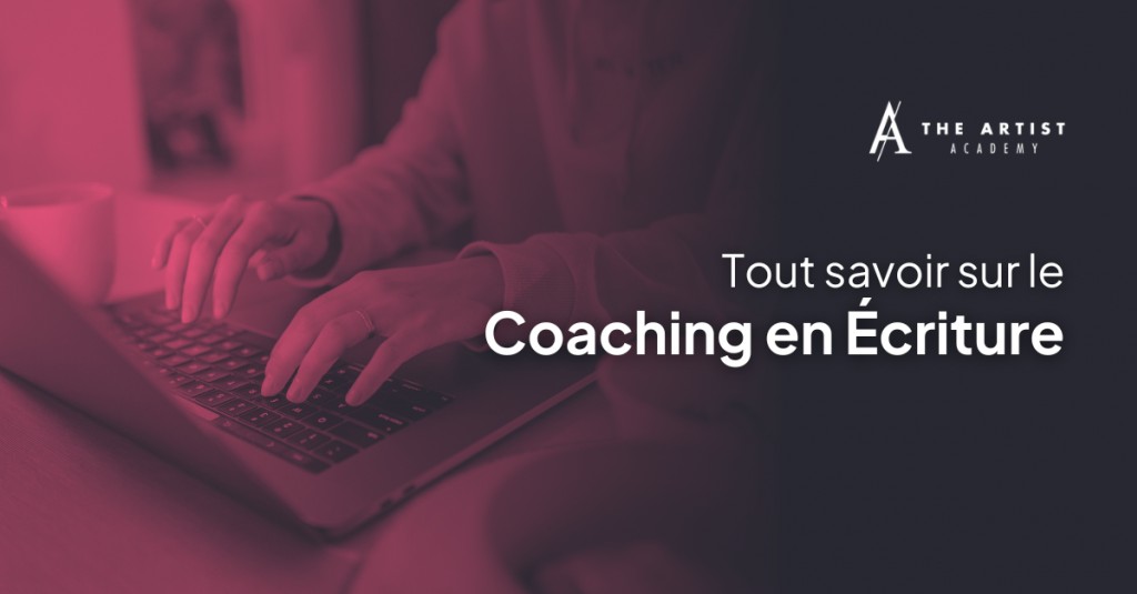 Tout Savoir sur le Coaching en Écriture