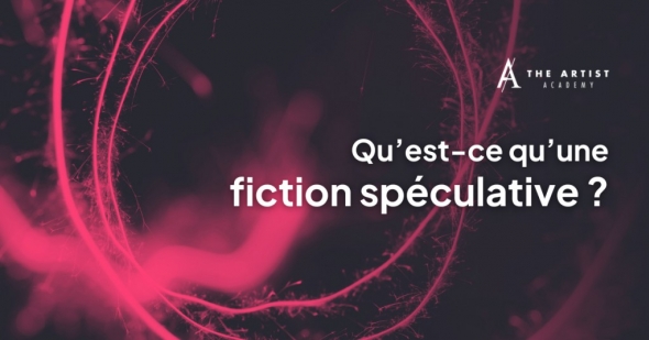 Qu’est-ce qu’une fiction spéculative ? 